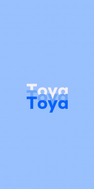 Name DP: Toya