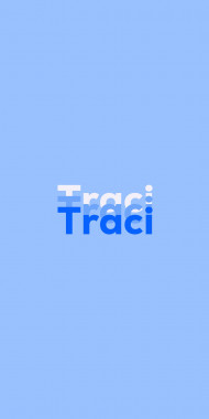 Name DP: Traci