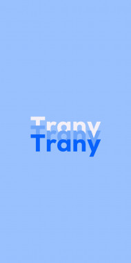 Name DP: Trany