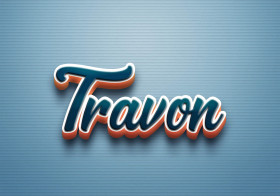 Cursive Name DP: Travon