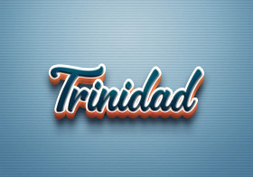 Cursive Name DP: Trinidad