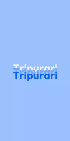 Name DP: Tripurari