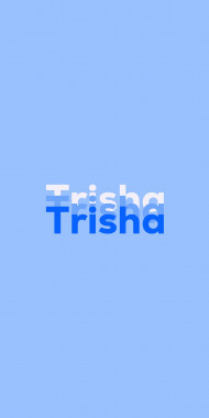Name DP: Trisha