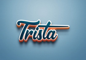 Cursive Name DP: Trista