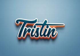 Cursive Name DP: Tristin