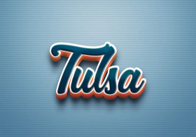 Cursive Name DP: Tulsa