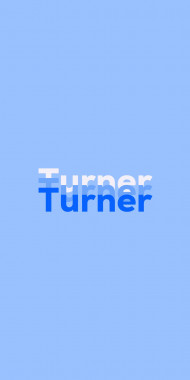 Name DP: Turner