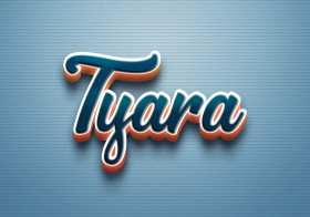 Cursive Name DP: Tyara