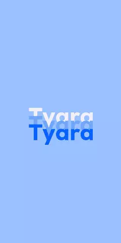 Name DP: Tyara