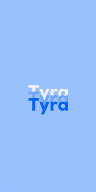 Name DP: Tyra