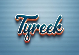 Cursive Name DP: Tyreek