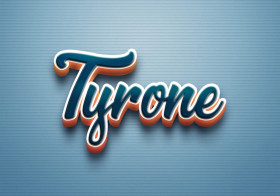 Cursive Name DP: Tyrone