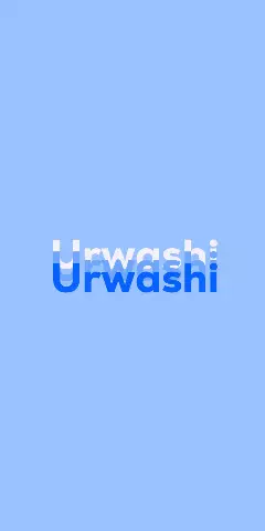 Name DP: Urwashi