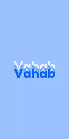 Name DP: Vahab