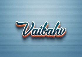 Cursive Name DP: Vaibahv