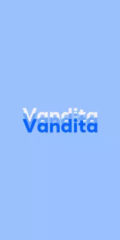 Name DP: Vandita