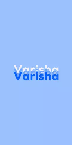 Name DP: Varisha