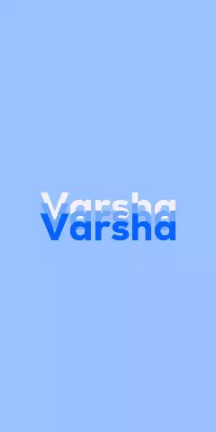 Name DP: Varsha