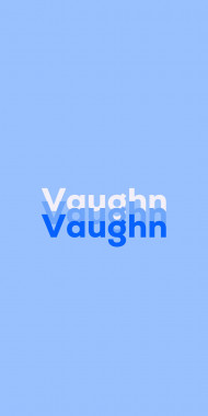 Name DP: Vaughn
