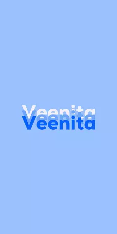 Name DP: Veenita