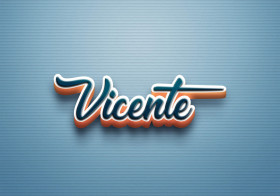Cursive Name DP: Vicente
