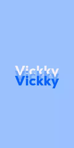 Name DP: Vickky