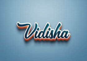 Cursive Name DP: Vidisha