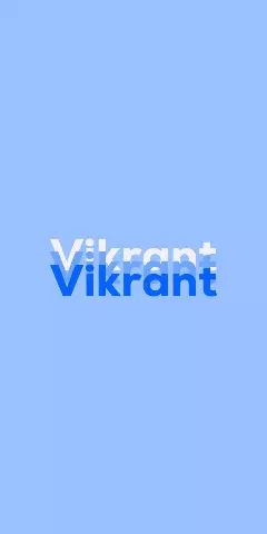 Name DP: Vikrant
