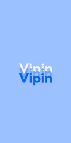Name DP: Vipin