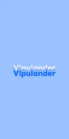 Vipulander Name Wallpaper