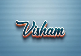 Cursive Name DP: Visham