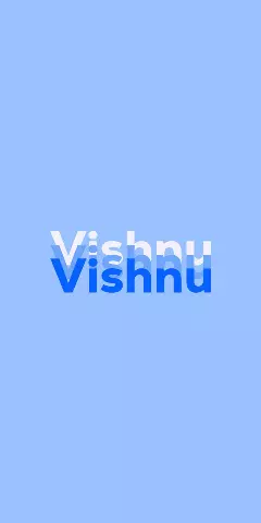 Name DP: Vishnu