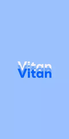 Name DP: Vitan