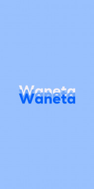 Name DP: Waneta