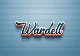 Cursive Name DP: Wardell
