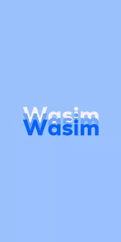 Name DP: Wasim