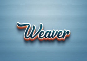 Cursive Name DP: Weaver