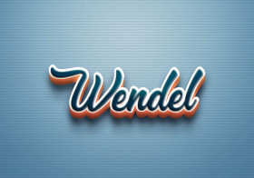 Cursive Name DP: Wendel