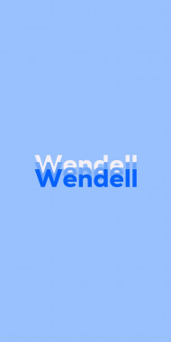 Name DP: Wendell