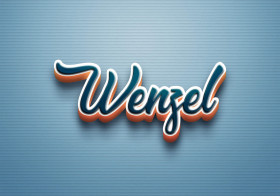 Cursive Name DP: Wenzel