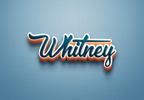 Cursive Name DP: Whitney