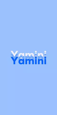 Name DP: Yamini