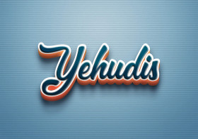 Cursive Name DP: Yehudis