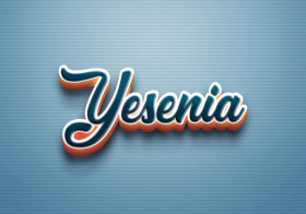 Cursive Name DP: Yesenia