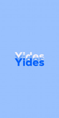 Name DP: Yides