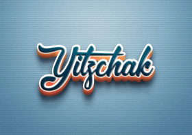 Cursive Name DP: Yitzchak