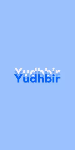 Name DP: Yudhbir