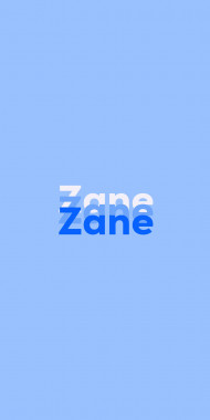 Name DP: Zane