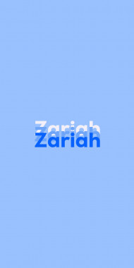 Name DP: Zariah