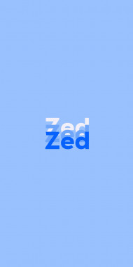 Name DP: Zed